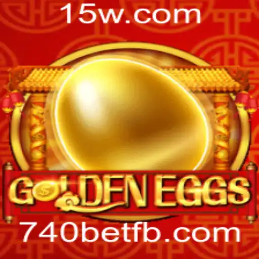 GoldenEggs: Descubra o Fascinante Mundo do Jogo Através da 740bet