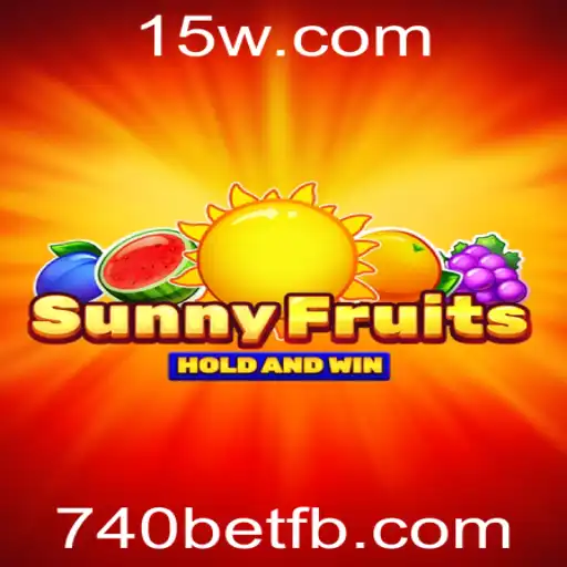 Explorando o Fascinante Jogo SunnyFruits no 740bet